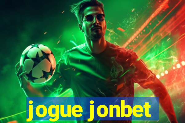 jogue jonbet